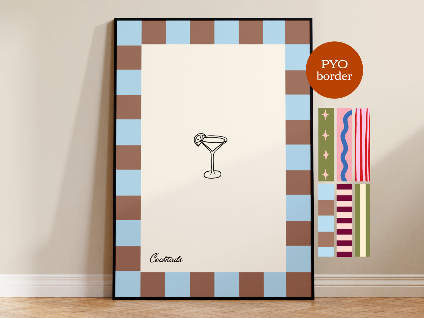 PYO Border - Cocktails Print