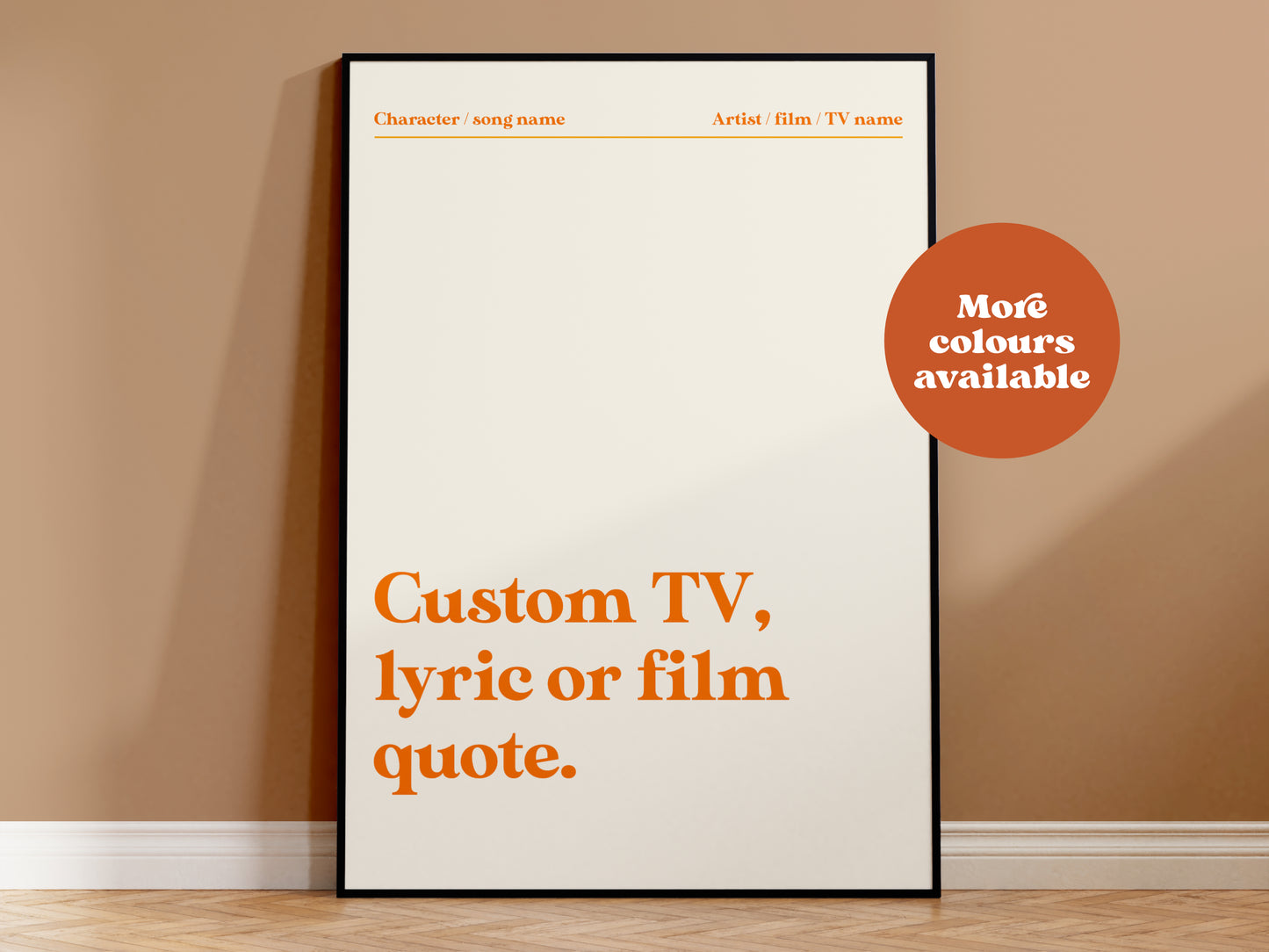 Custom TV, Lyric or Film Quote Print
