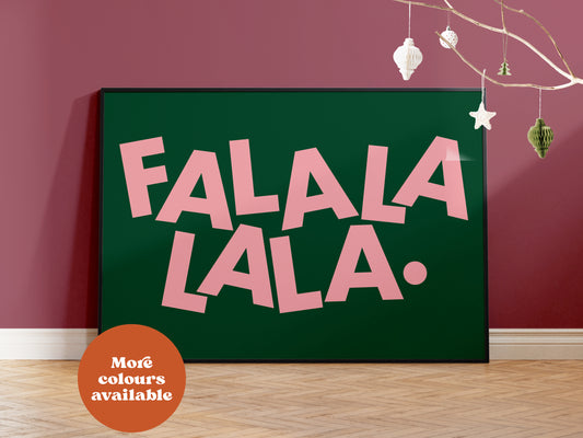 Fa La La Typography Print