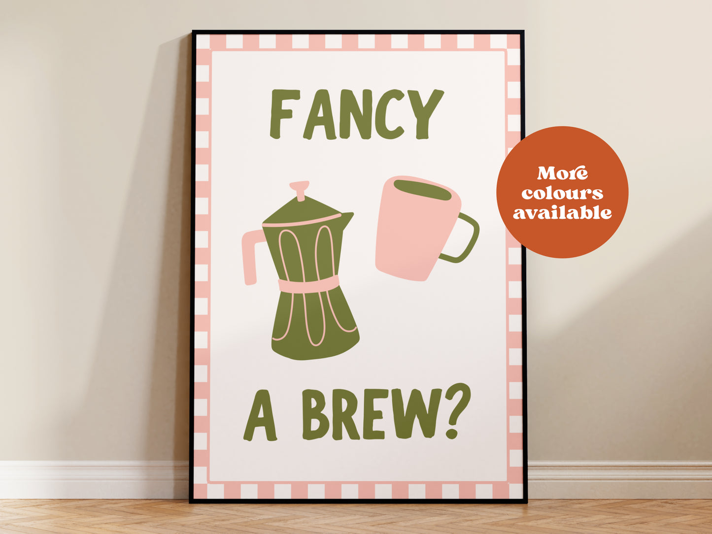 Fancy A Brew Print