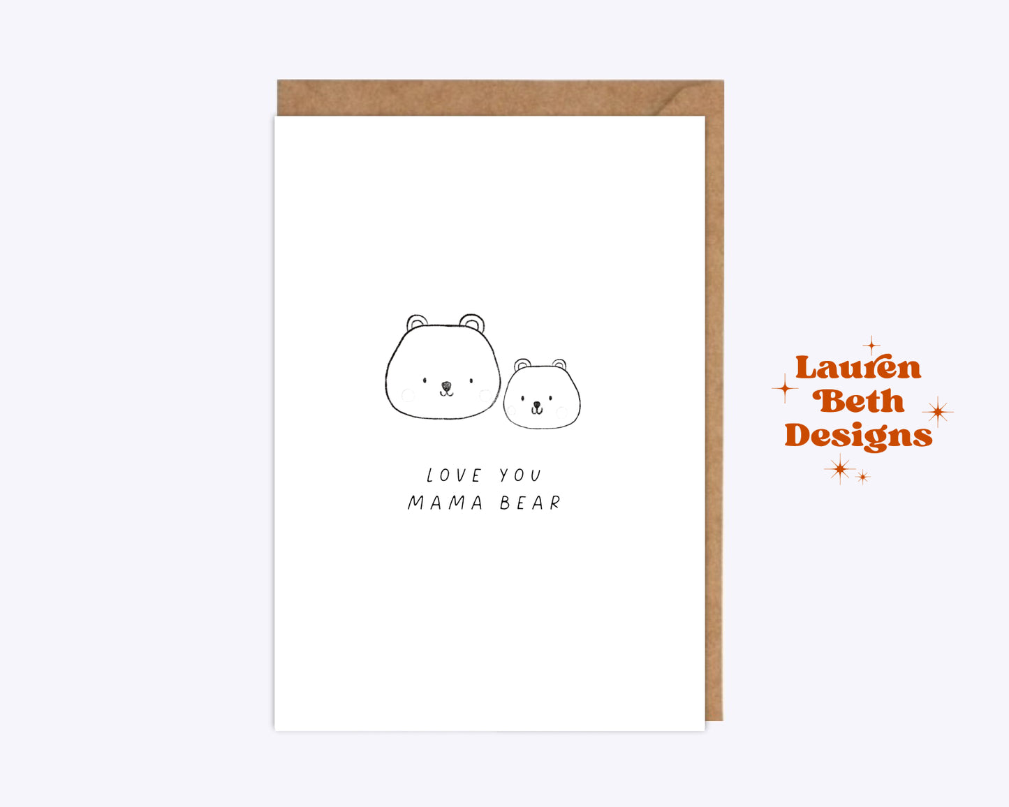 Love You Mama Bear Card