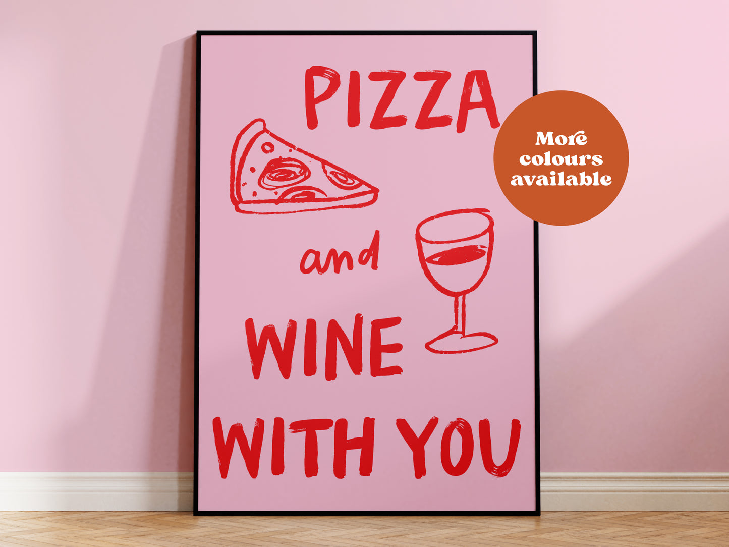 Pizza and Wine with you Print