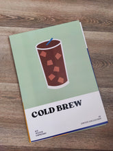 Load image into Gallery viewer, Second Print - A4 Cold Brew
