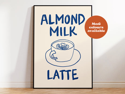 Almond Milk Latte Script Coffee Print
