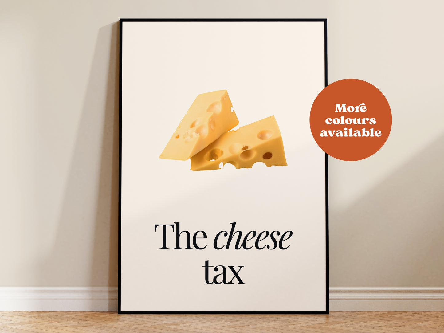 The Cheese Tax Print