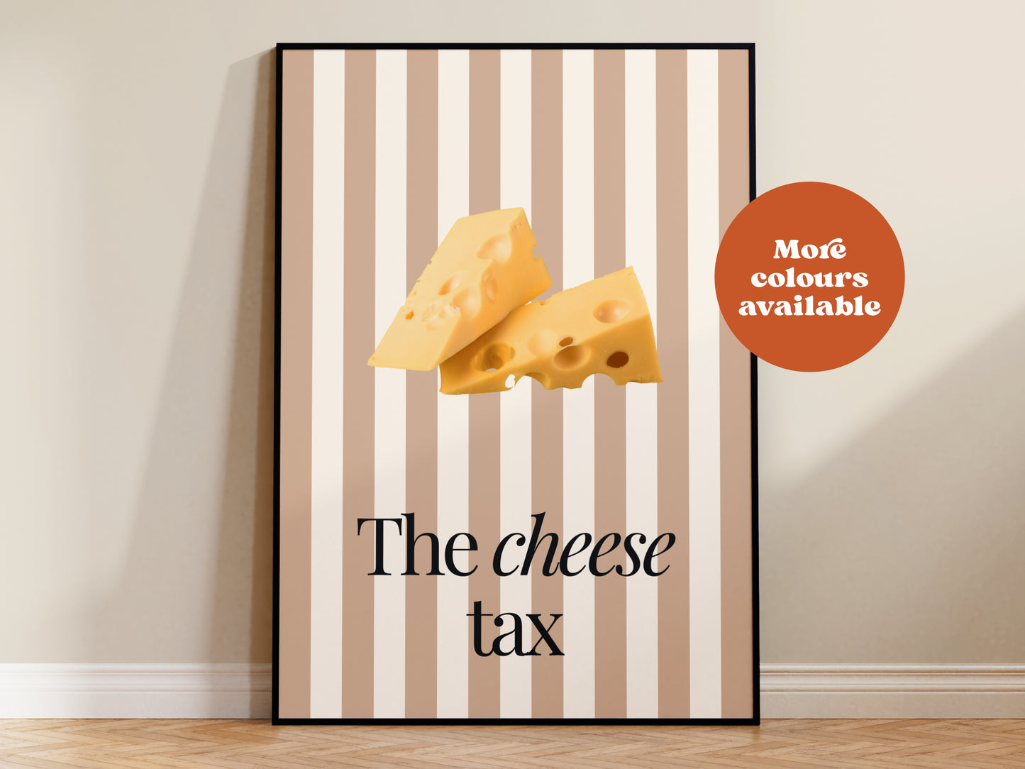 The Cheese Tax Print