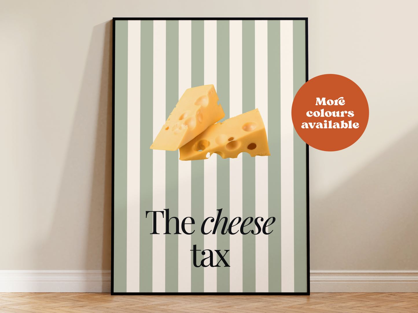 The Cheese Tax Print