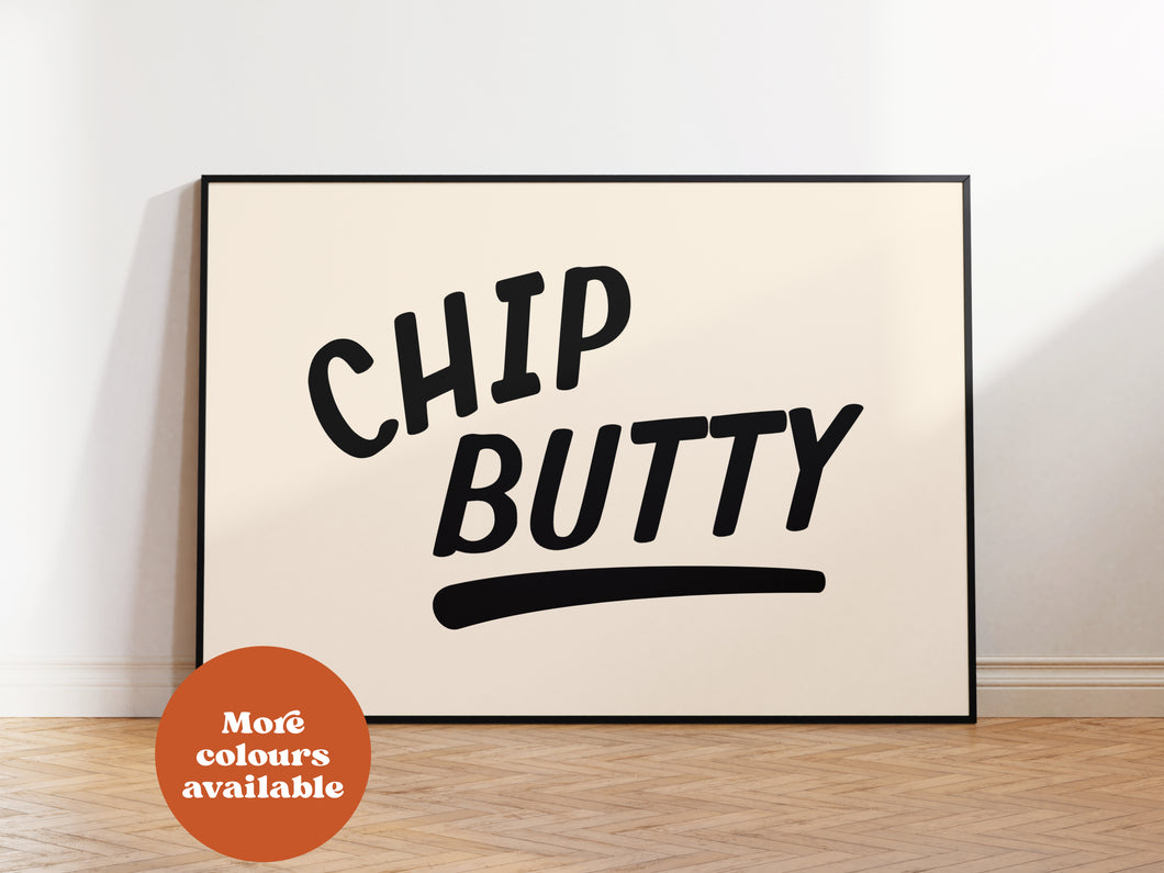 Chip Butty Print