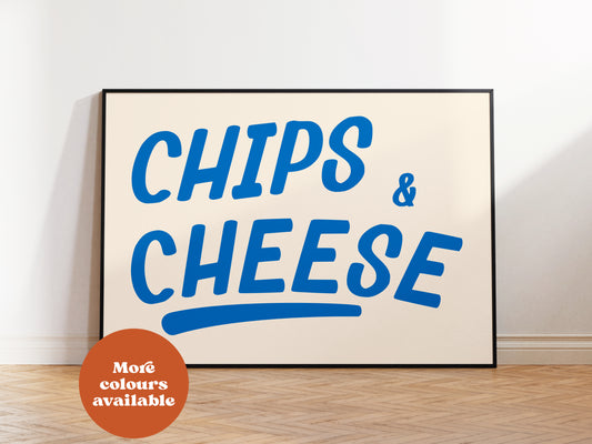 Chips and Cheese Print