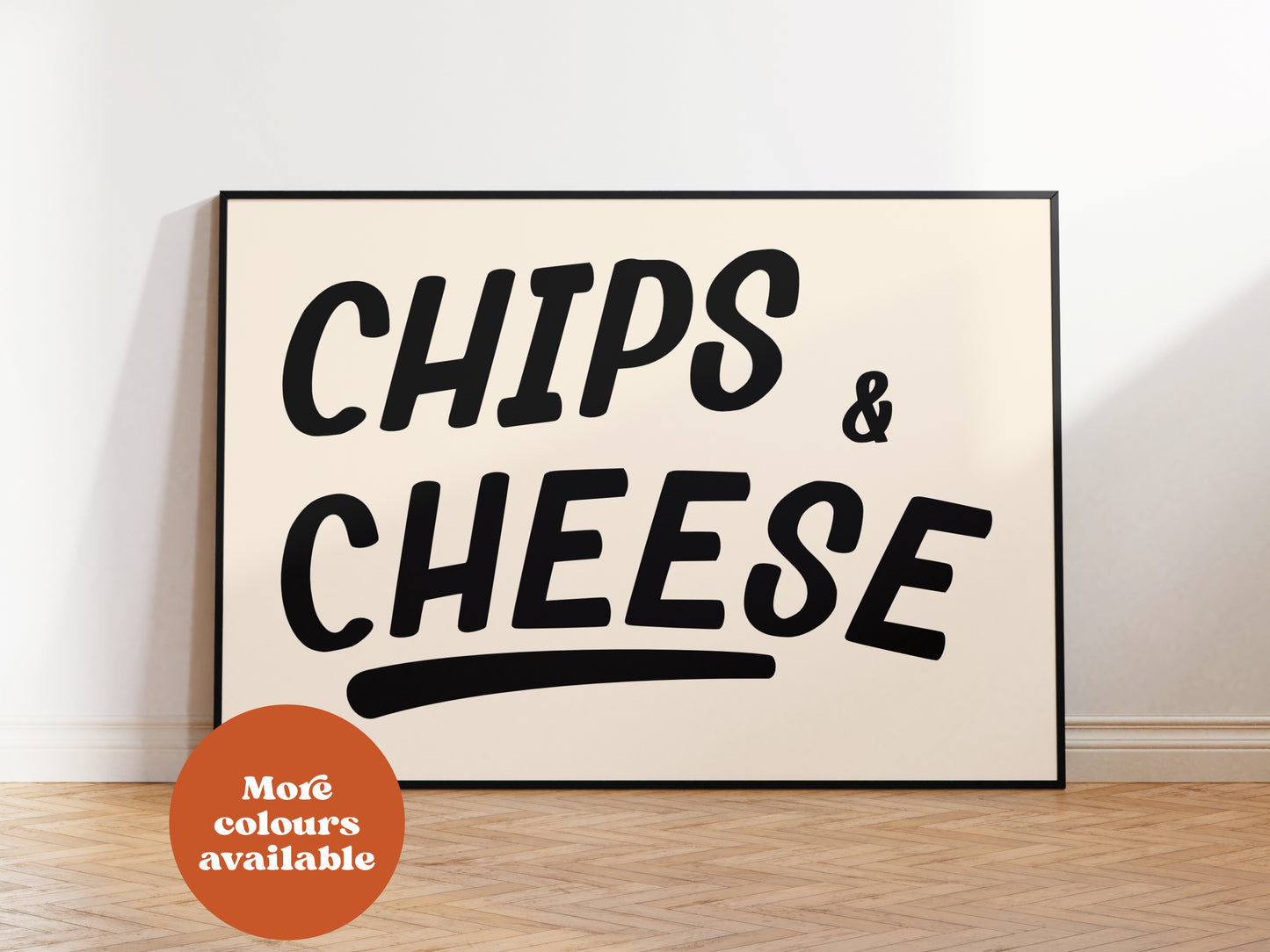 Chips and Cheese Print