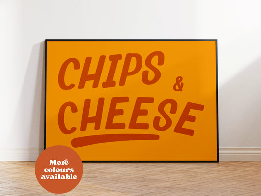 Chips and Cheese Print