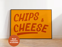 Load image into Gallery viewer, Chips and Cheese Print
