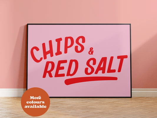 Chips and Red Salt Print