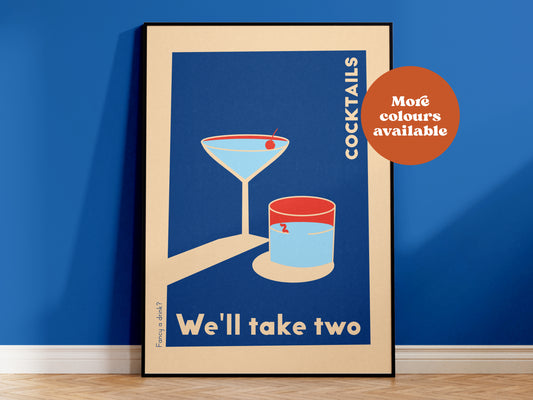 Cocktails We'll Take Two Print
