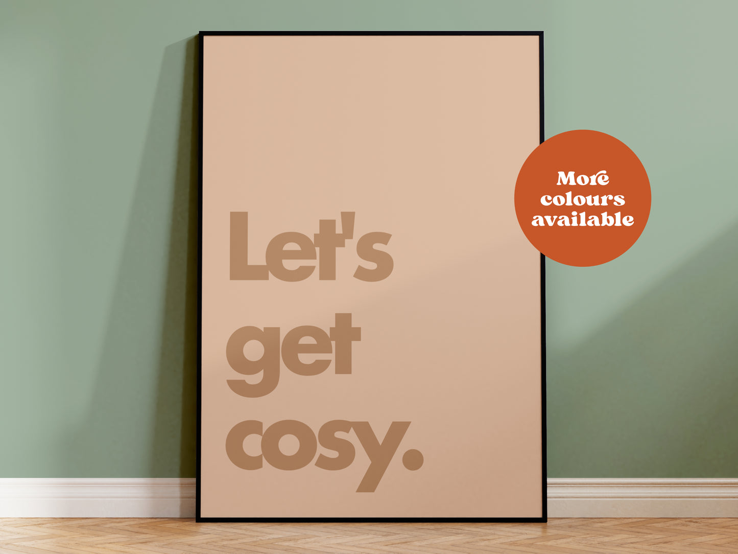 Let's Get Cosy Typography Print