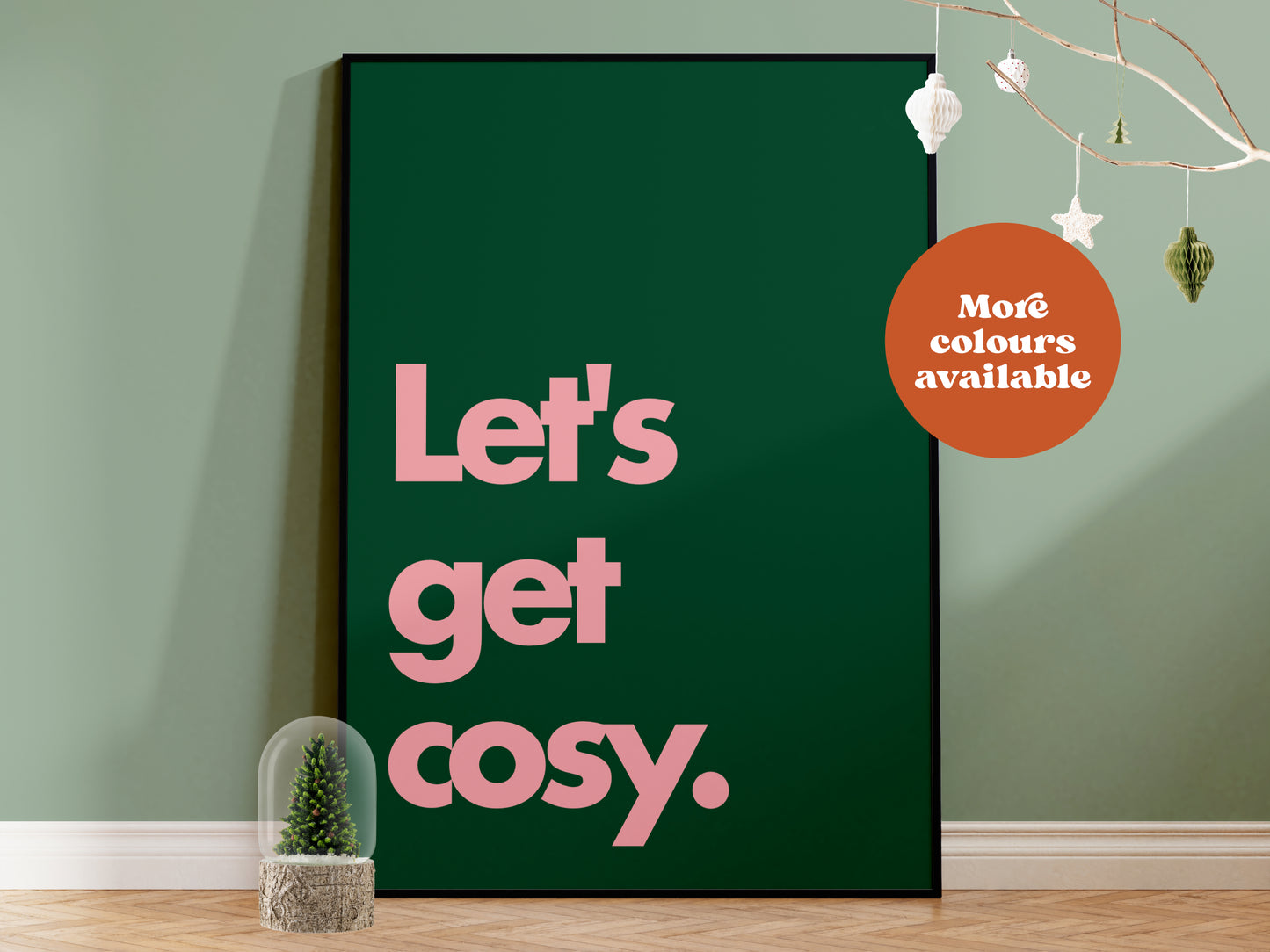 Let's Get Cosy Typography Print