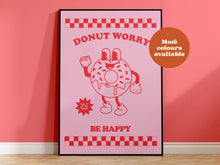 Load image into Gallery viewer, Donut Worry Be Happy Takeaway Print
