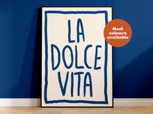 Load image into Gallery viewer, La Dolce Vita Print
