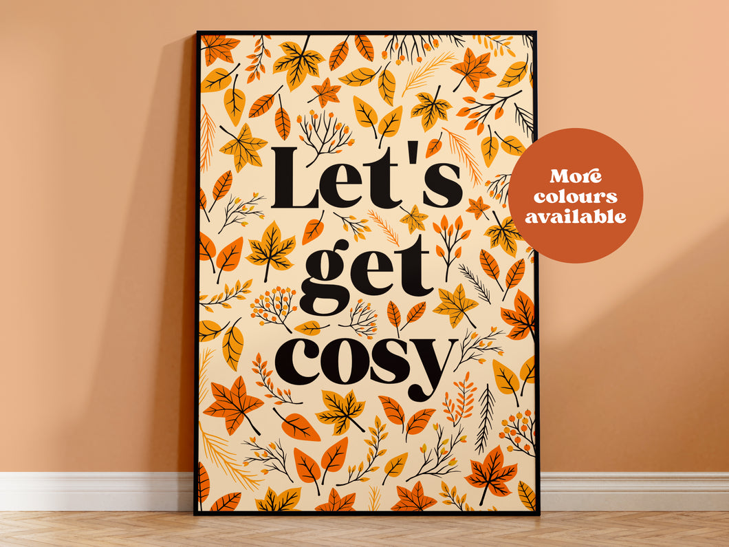 Let's get cosy print