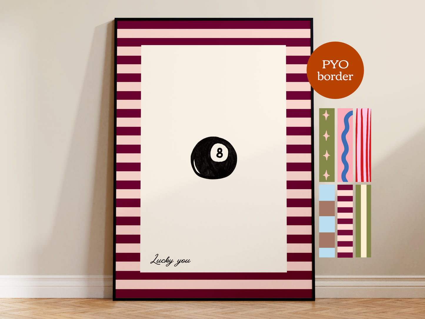 PYO Border - Lucky You Magic 8 Ball Print