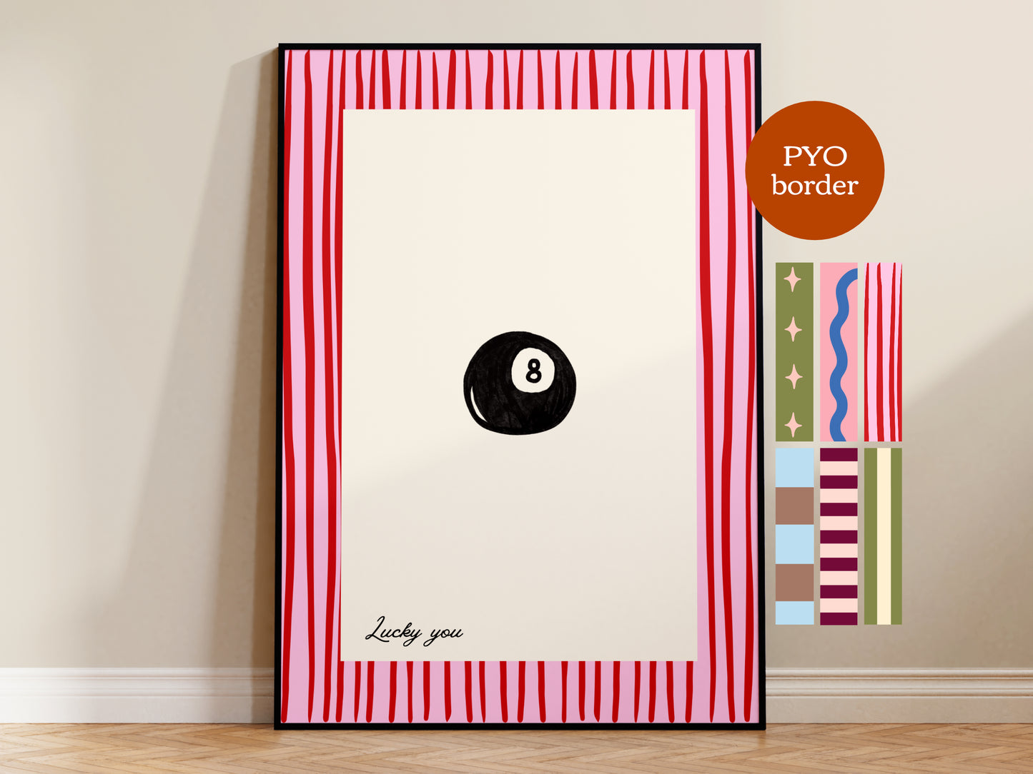 PYO Border - Lucky You Magic 8 Ball Print