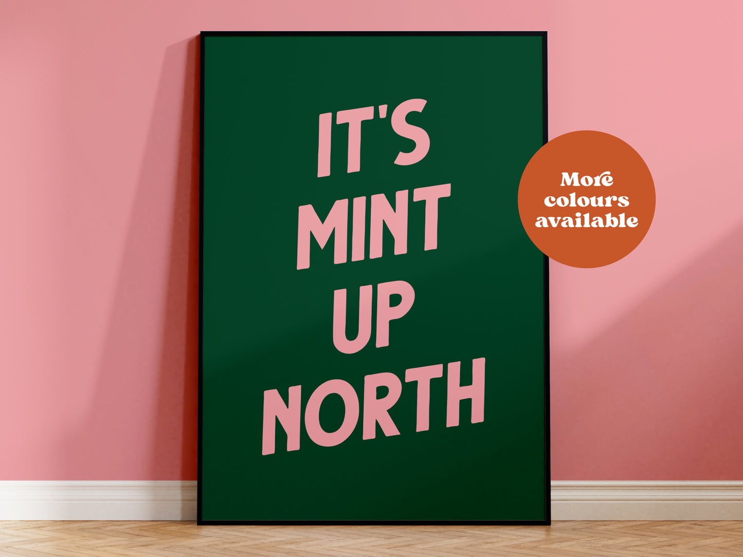 It's Mint up North Print