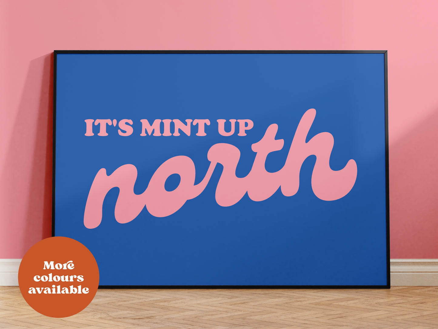 It's Mint up North New Print