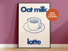 Load image into Gallery viewer, Oat Milk Latte Coffee Print
