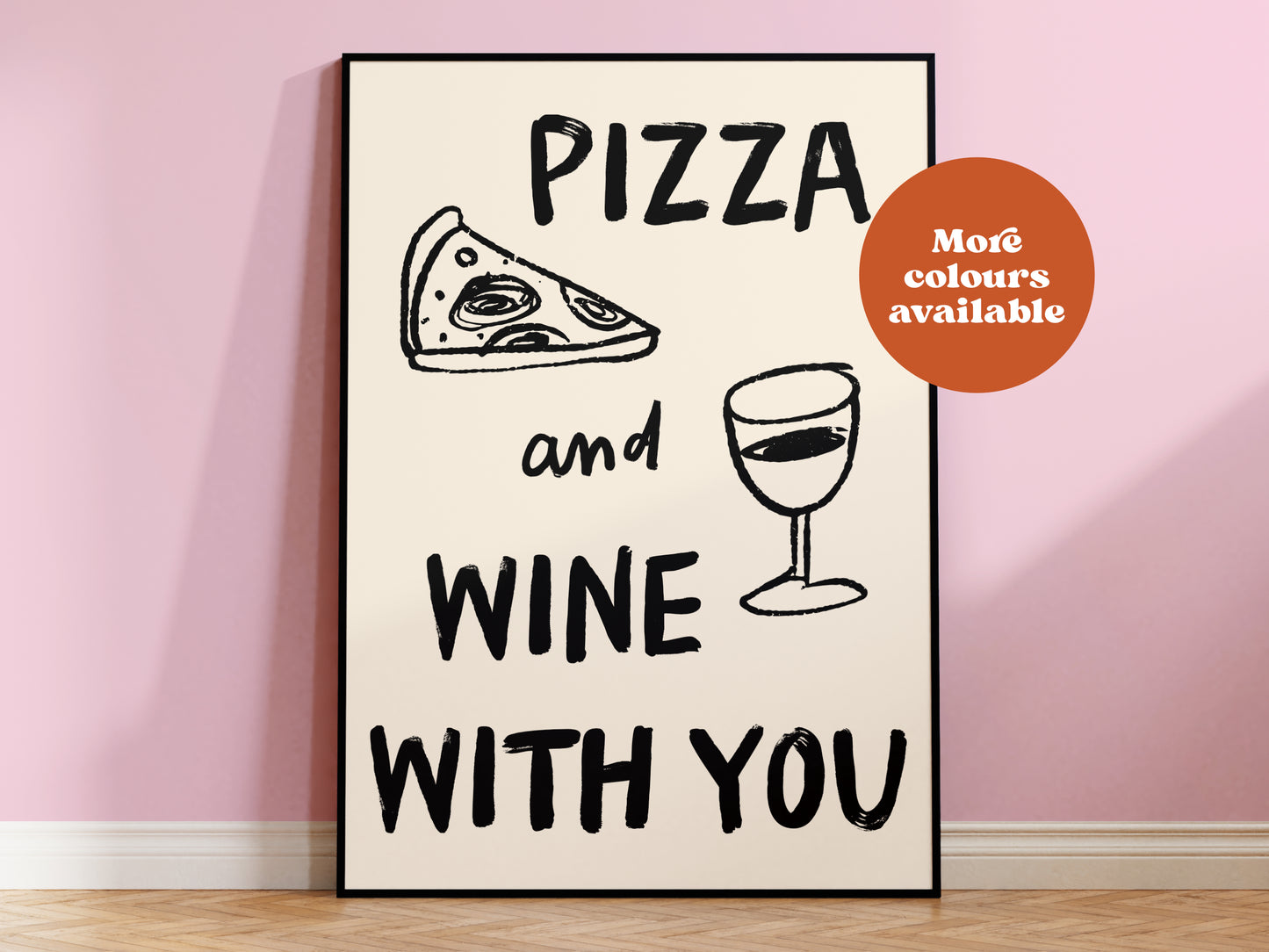 Pizza and Wine with you Print