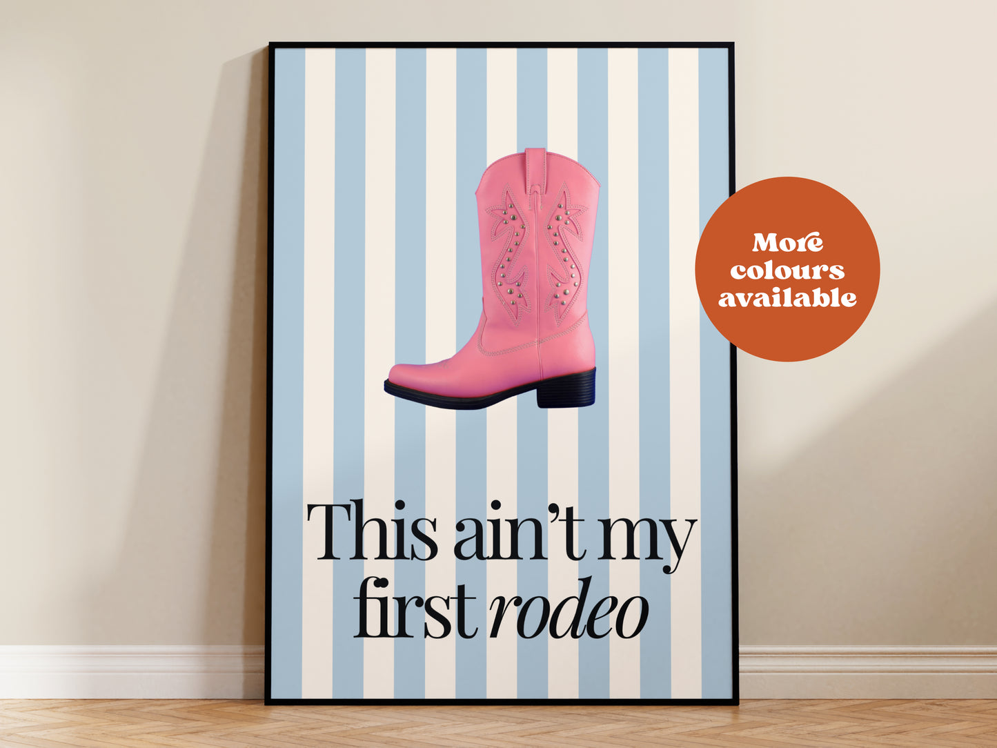 Not My First Rodeo Print