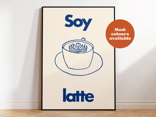 Soy Latte Coffee Print