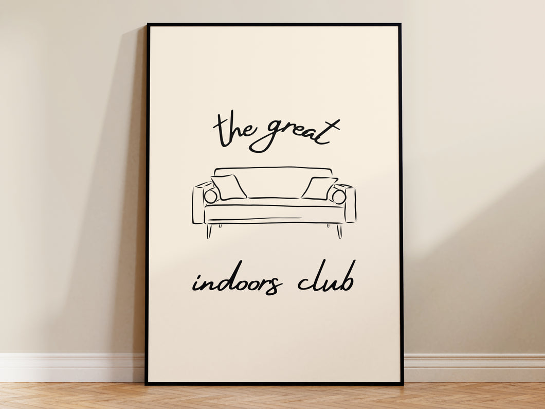 The Great Indoors Club Print