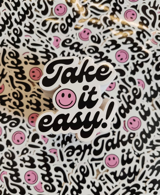 Take it easy vinyl sticker