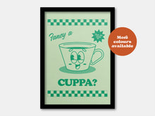 Load image into Gallery viewer, Fancy a cuppa tea coffee print
