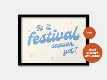 Load image into Gallery viewer, Festival Season Print
