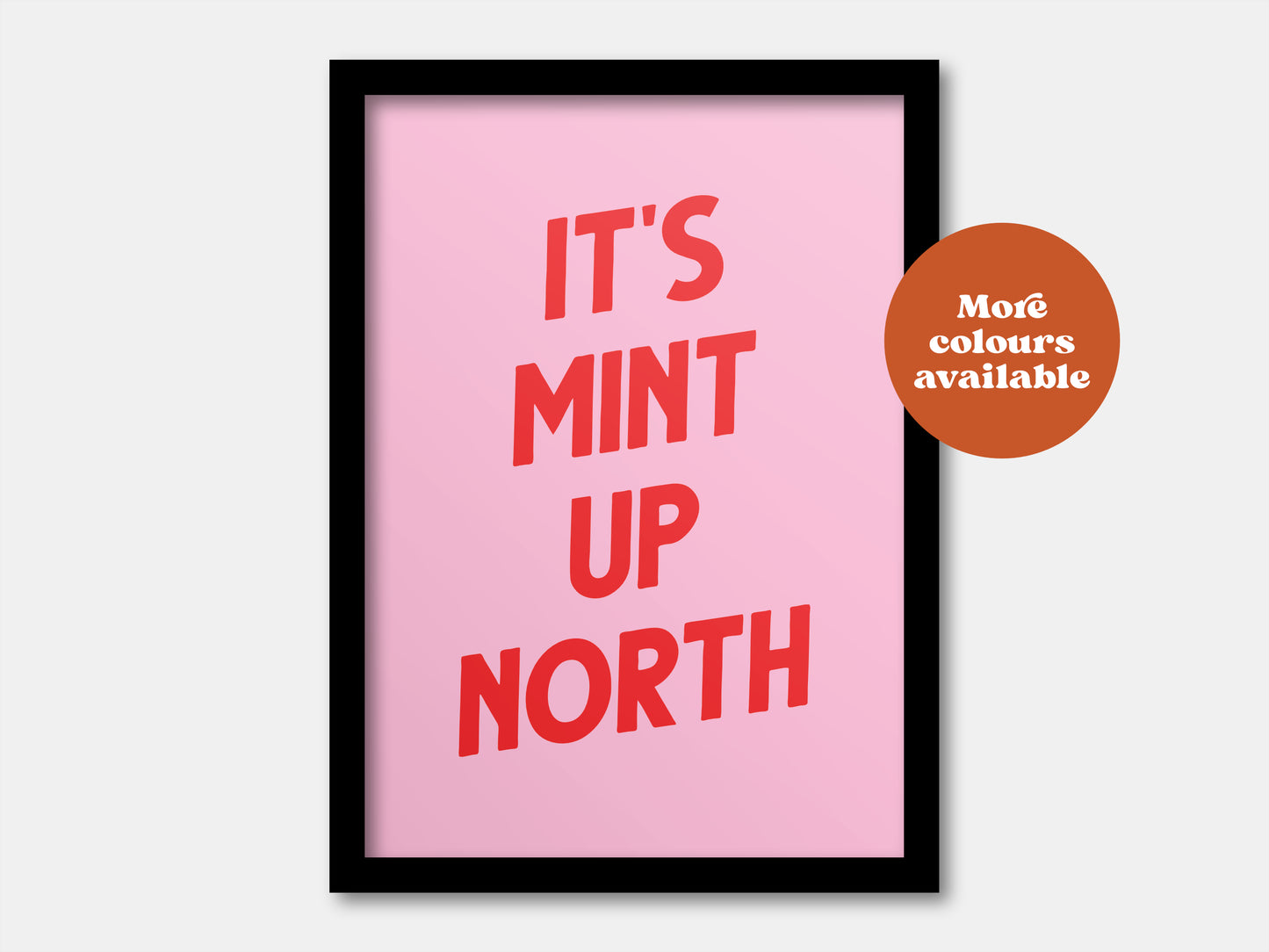 It's Mint up North Print